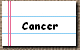 Cancer
